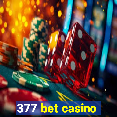 377 bet casino